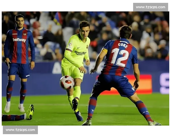 莱万特与比利亚雷尔巅峰对决激战重燃赛季走势深度解析全面观